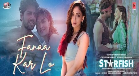 Fanaa Kar Lo Lyrics Starfish | Arijit Singh