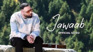 Jawaab Lyrics Badshah