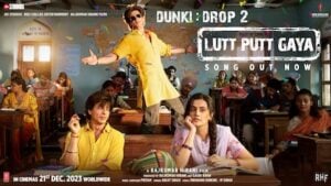 Lutt Putt Gaya Lyrics Dunki | Arijit Singh