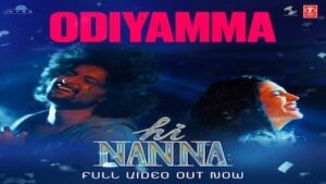 Odiyamma Lyrics Hi Nanna | Nani