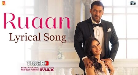 Ruaan Lyrics Tiger 3 | Arijit Singh