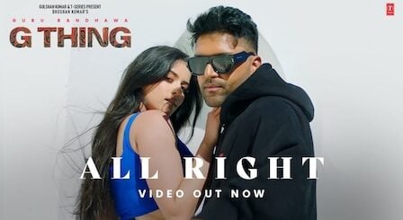 All Right Lyrics Guru Randhawa