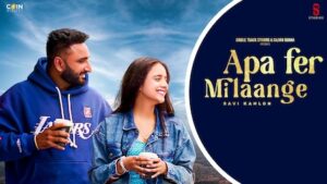 Apa Fer Milange Lyrics Savi kahlon