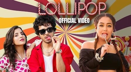 Lollipop Lyrics Tony Kakkar x Neha Kakkar