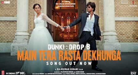 Main Tera Rasta Dekhunga Lyrics Dunki | Vishal Mishra