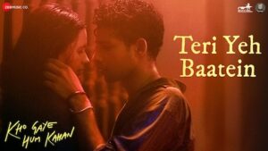 Teri Yeh Baatein Lyrics Savera | Kho Gaye Hum Kahan