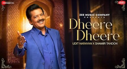 Dheere Dheere Lyrics Udit Narayan