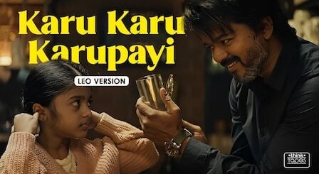 Karu Karu Karupayi Lyrics LEO | Thalapathy Vijay