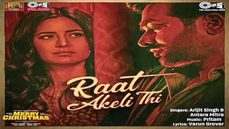 Raat Akeli Thi Lyrics Merry Christmas | Arijit Singh