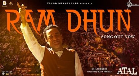 Ram Dhun Lyrics Main Atal Hoon | Kailash Kher