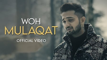 Woh Mulaqat Lyrics Madhur Sharma