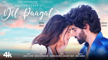 Dil Paagal Lyrics Laqshay Kapoor | Roshni Walia