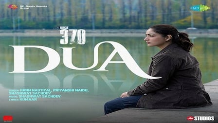 Dua Lyrics Article 370 | Jubin Nautiyal