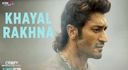 Khayal Rakhna Lyrics Crakk | Mithoon