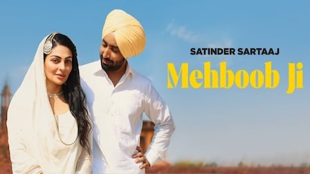 Mehboob Ji Lyrics Satinder Sartaaj | From Shayar