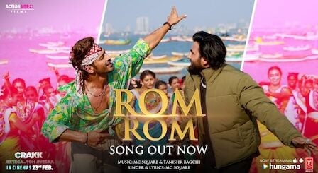 Rom Rom Lyrics Crakk | MC Square