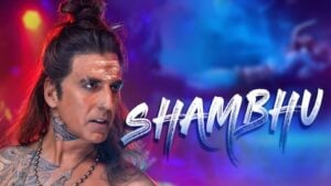 Shambhu Lyrics Akshay Kumar