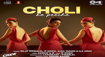 Choli Ke Peeche Lyrics Crew | Diljit Dosanjh