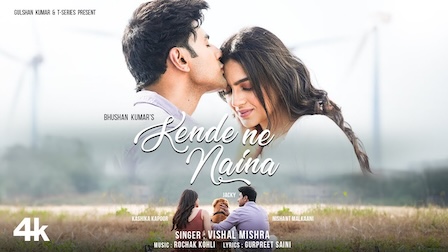 Kende Ne Naina Lyrics Vishal Mishra