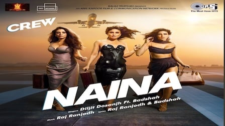 Naina Lyrics Crew | Diljit Dosanjh x Badshah