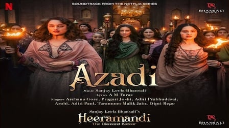 Azadi Lyrics Heeramandi