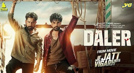 Daler Lyrics Varinder Brar | From Je Jatt Vigarh Gaya