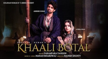 Khaali Botal Lyrics Parampara Tandon