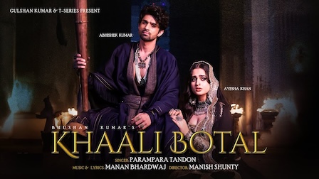 Khaali Botal Lyrics Parampara Tandon