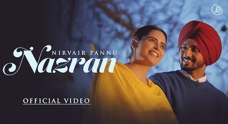 Nazran Lyrics Nirvair Pannu