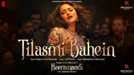 Tilasmi Bahein Lyrics Heeramandi